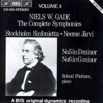 The Complete Symphonies, Volume 4 - No.5 In D Minor / No.6 In G Minor