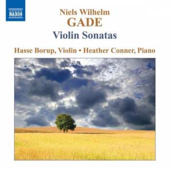 Album Niels Wilhelm Gade: Violin Sonatas