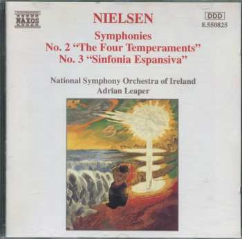 Album Carl Nielsen: Symphonies No. 2 "The Four Temperaments", No. 3 "Sinfonia Espansiva"