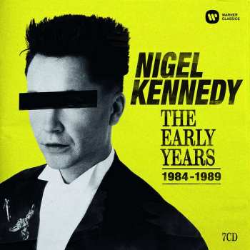 Album Nigel Kennedy: The Early Years 1984-1989