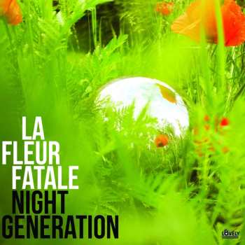 Album La Fleur Fatale: Night Generation