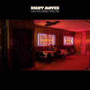 Album Night Moves: Can You Really Find Me