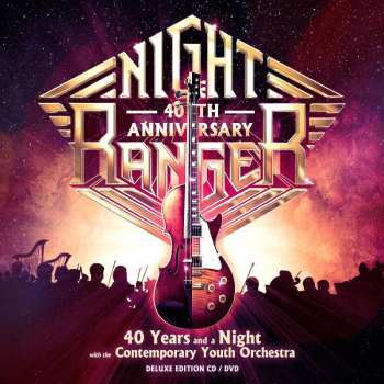 Album Night Ranger: 40 Years And A Night With Cyo