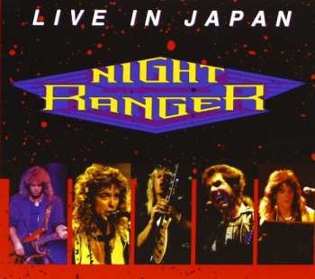 CD Night Ranger: Live In Japan LTD | NUM 510501