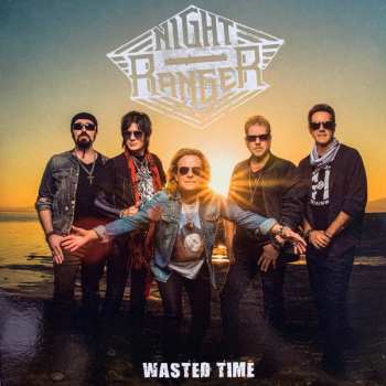 Album Night Ranger: Wasted Time