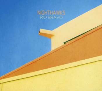 CD Nighthawks: Rio Bravo 319036