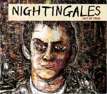 Album The Nightingales: Out Of True
