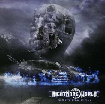 Album Nightmare World: Nightmare World: In The Fullness Of Time