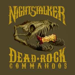 Album Nightstalker: Dead Rock Commandos