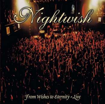 2LP Nightwish: From Wishes To Eternity 402901