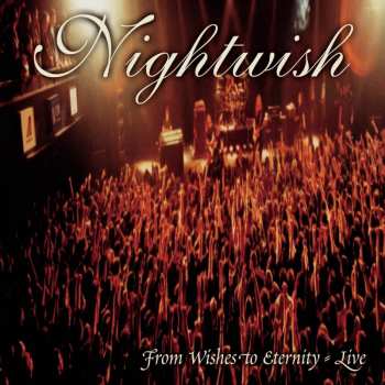 CD Nightwish: From Wishes To Eternity 403780