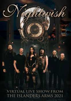 Album Nightwish: Virtual Live Show From The Islanders Arms 2021