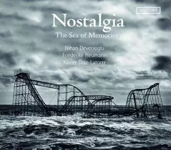 Nihan Devecioğlu: Nostalgia - The Sea Of Memories
