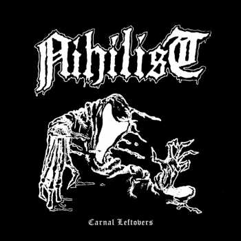 LP Nihilist: Carnal Leftovers LTD 6459