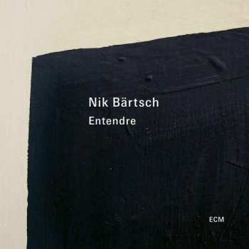 CD Nik Bärtsch: Entendre 154377