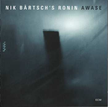 CD Nik Bärtsch's Ronin: Awase 191710
