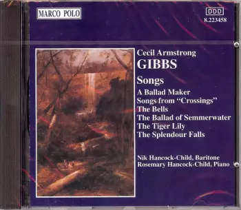 Nik Hancock-Child: Cecil Armstrong Gibbs - Songs