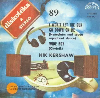 I Won't Let The Sun Go Down On Me / Wide Boy