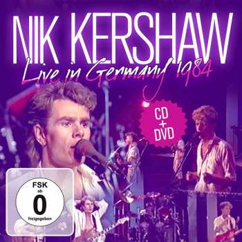 Album Nik Kershaw: Live In Germany 1984