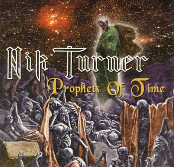 Album Nik Turner: Prophets Of Time