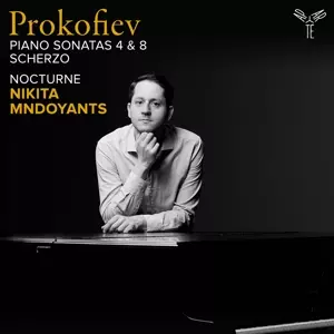 Prokofiev: Piano Sonatas 4 & 8, Scherzo/nocturne