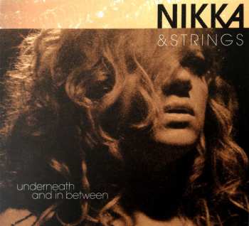 Album Nikka Costa: Nikka & Strings: Underneath And In Between