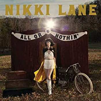 LP Nikki Lane: All Or Nothin' LTD | CLR 392057