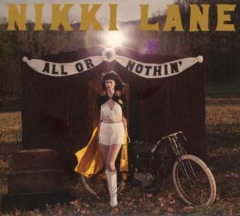CD Nikki Lane: All Or Nothin' 406045