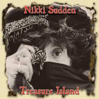 Album Nikki Sudden: Treasure Island