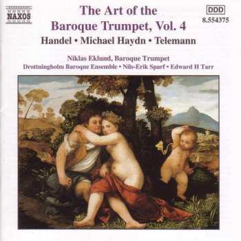 Album Niklas Eklund: The Art Of The Baroque Trumpet, Vol. 4