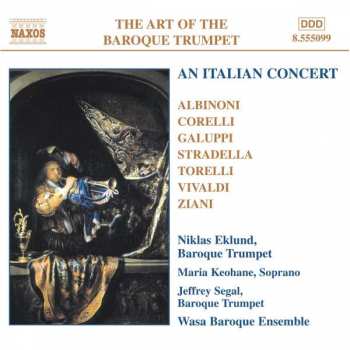 Album Niklas Eklund: The Art Of The Baroque Trumpet, Vol. 5: An Italian Concert