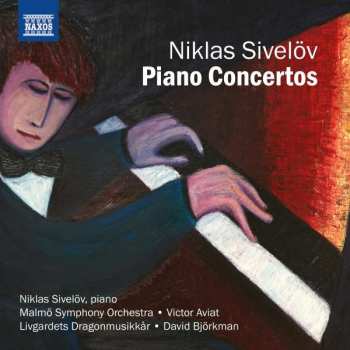 Album Niklas Sivelöv: Klavierkonzerte