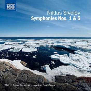 Album Niklas Sivelöv: Symphonien Nr.1 & 5