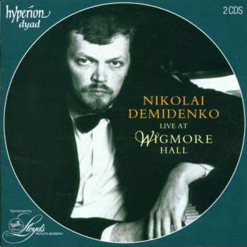 Album Nikolai Demidenko: Live At Wigmore Hall