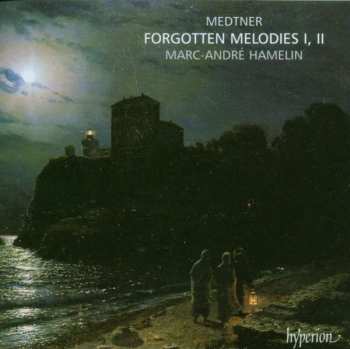 Album Nikolai Medtner:  Forgotten Melodies l, ll
