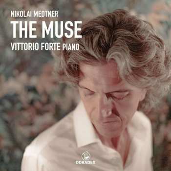 Album Nikolai Medtner: Forgotten Melodies Op.38