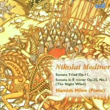 CD Nikolai Medtner: Klavierwerke 527339