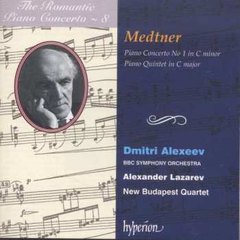 Album Nikolai Medtner: Piano Concerto No 1 In C Minor / Piano Quintet In C Major