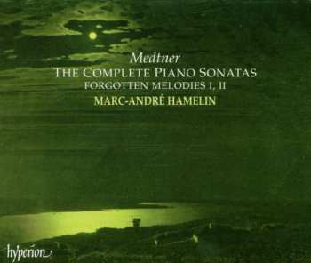 Album Nikolai Medtner: The Complete Piano Sonatas / Forgotten Melodies I, II