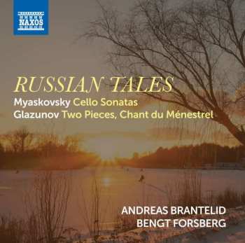 Album Nikolai Miaskowsky: Andreas Brantelid - Russian Tales