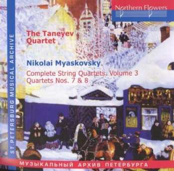 Album Nikolai Miaskowsky: Streichquartette Vol.3