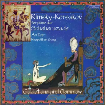 Nikolai Rimsky-Korsakov: Rimsky-Korsakov For Piano Duo: Scheherazade; Antar; Neapolitan Song