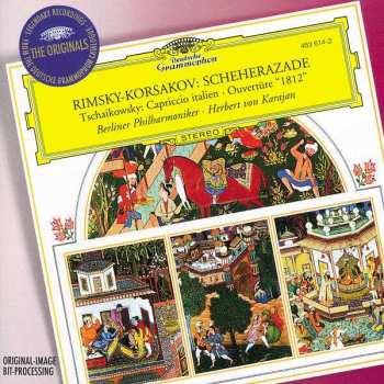 Album Nikolai Rimsky-Korsakov: Scheherazade / Capriccio Italien, Ouvertüre "1812"