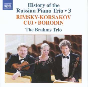 Album Nikolai Rimsky-korssakoff: History Of The Russian Piano Trio Vol. 3