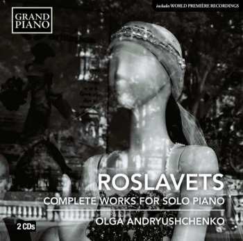 Album Nikolaj Roslavets: Sämtliche Klavierwerke