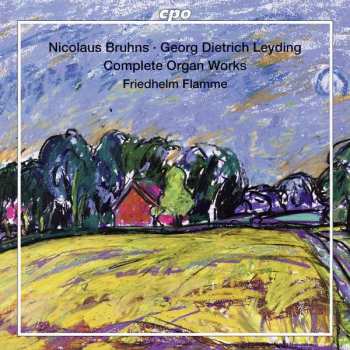Album Nikolaus Bruhns: Complete Organ Works