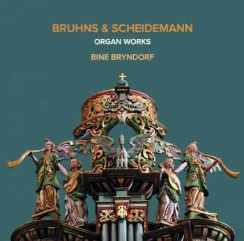 Album Nikolaus Bruhns: Organ Works