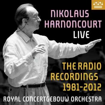 Album Nikolaus Harnoncourt: The Radio Recordings 1981-2012