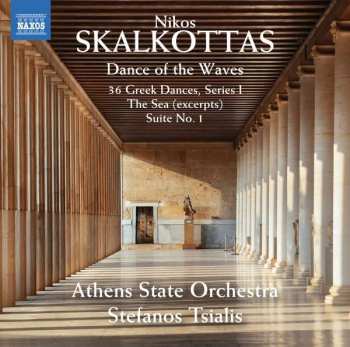 Album Nikos Skalkottas: Dance Of The Waves