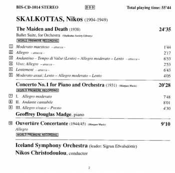 CD Nikos Skalkottas: The Maiden And Death, Ballet Suite · Piano Concerto No.1 · Ouvertüre Concertante 120967